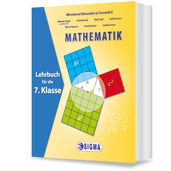 Cartea pentru școală - Matematica. Manual pentru clasa a VII-a ( pentru scolile cu predare in limba germana) - Mihaela Singer, Sorin Borodi, Vlad Copil, Emilia Iancu, Maria Popescu, Vicentiu Rusu, Cristian Voica