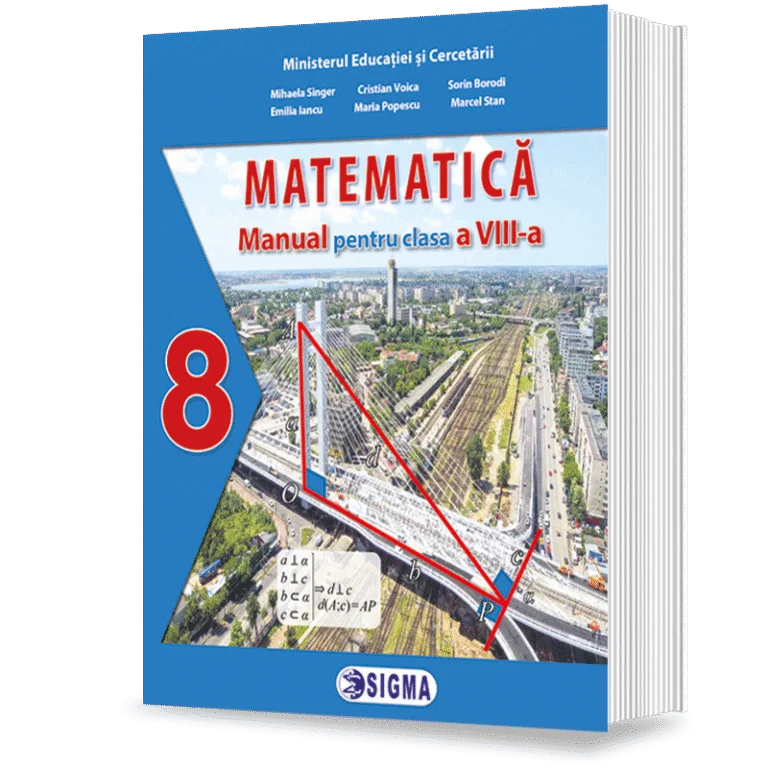 School book - Mathematics. Textbook for the 8th grade 2025 - Mihaela Singer, Cristina Voica, Sorin Borodi, Emilia Iancu