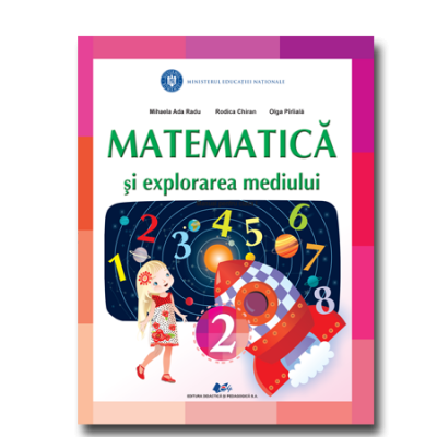 Cartea pentru școală - Matematica si explorarea mediului. Manual pentru clasa a II-a 2022 -  Mihaela Ada Radu, Rodica Chiran, Olga Piriiala