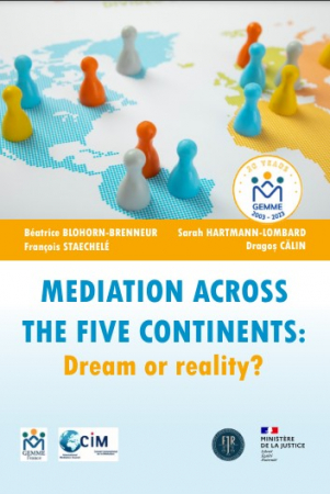 Mediere  - Mediation across the five continents: Dream or reality? GEMME, 20 years on!
