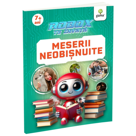 Cărți pentru copii - Meserii neobisnuite. Robox te invata 7 ani+