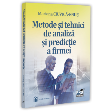 General economics - Methods and techniques for company analysis and prediction - Mariana Ciuvica-Enusi