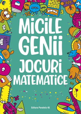 Cărți pentru copii - Micile genii: Jocuri matematice. Editia a II-a - Gareth Moore