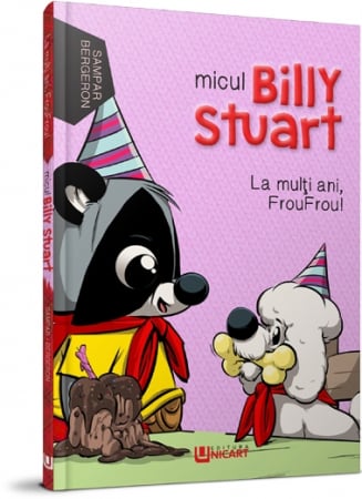 Children's literature - Illustrated stories - Little Billy Stuart. Happy birthday, Frou Frou! - Alain Bergeron, Sampar