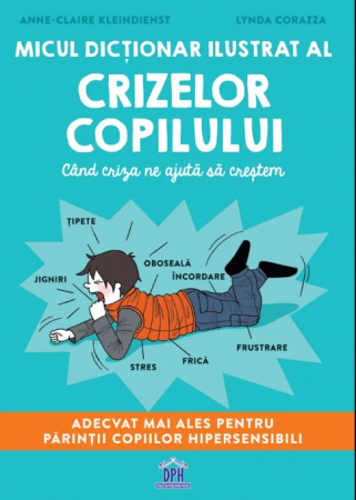 Psychology - The little illustrated dictionary of children's crises - Anne-Claire Kleindienst