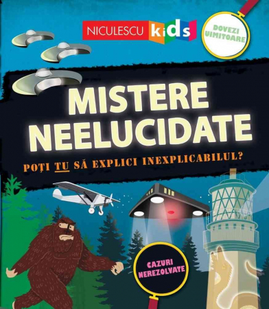 Books for children - Unsolved mysteries. Can YOU explain the inexplicable? - Susan Martineau