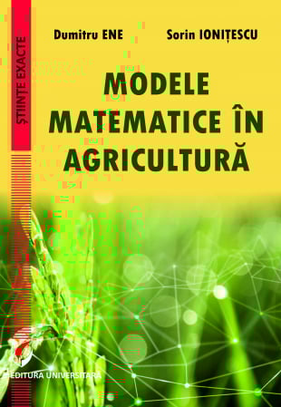 Științe exacte - Modele matematice în agricultură