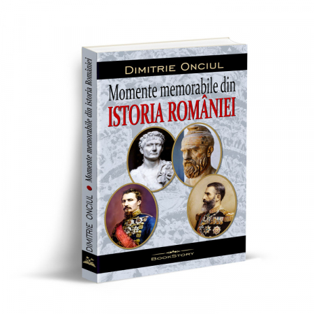 Istorie și științe politice - Momente memorabile din istoria Romaniei - Dimitrie Onciul