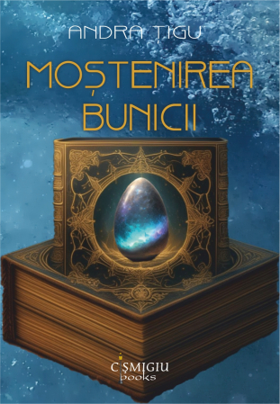 Timp liber - Mostenirea bunicii - Andra Tigu