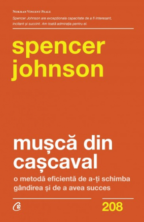 Psihologie aplicata in viata de zi cu zi - Musca din cascaval. O metoda eficienta de a-ti schimba gandirea si de a avea succes - Dr. Spencer Johnson
