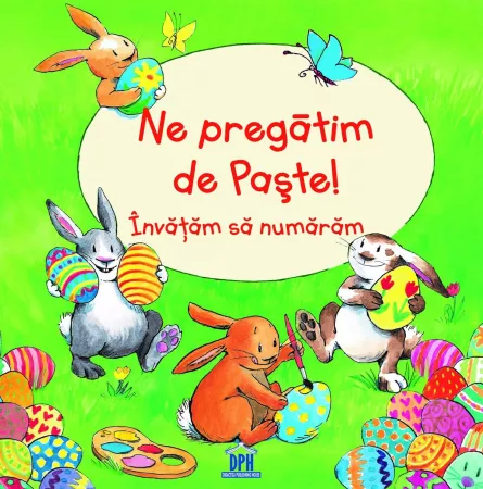 Cărți pentru copii - Ne pregatim de Paste! Invatam sa numaram