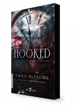 Literatură pentru adolescenți - Never After. Hooked - Emily McIntire