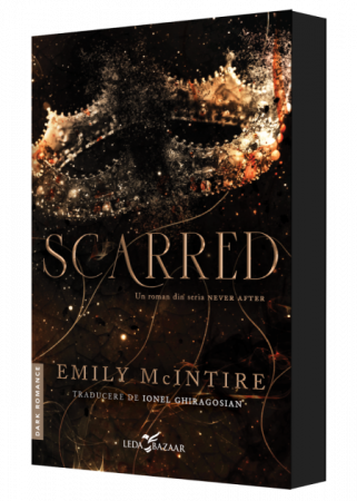 Literatură pentru adolescenți - Never After. Scarred - Emily McIntire