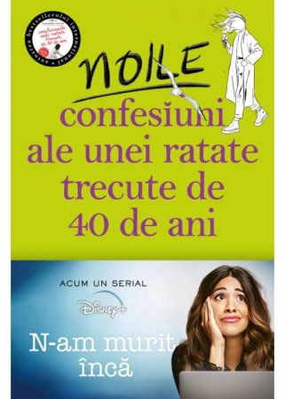 Timp liber - Noile confesiuni ale unei ratate trecute de 40 de ani - Alexandra Potter