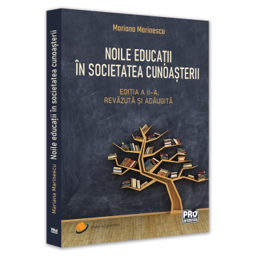Pedagogie  - Noile educatii in societatea cunoasterii. Editia a II-a, revazuta si adaugita - Mariana Marinescu