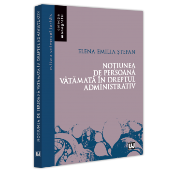 Law - The notion of injured person in administrative law - Elena Emilia Stefan