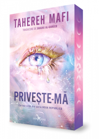 Literatură pentru adolescenți - Noua Republica. Volumul I. Priveste-ma - Tahereh Mafi
