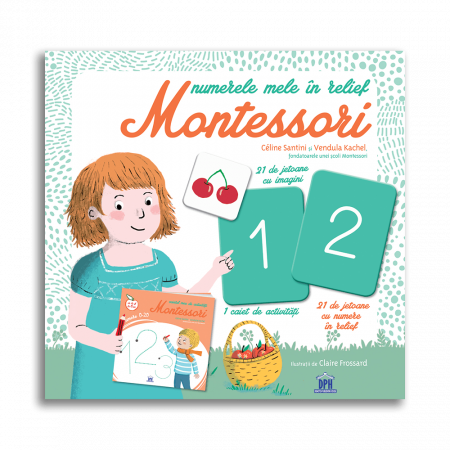 Preuniversitaria - Numerele mele in relief Montessori - Celine Santini, Vendula Kachel