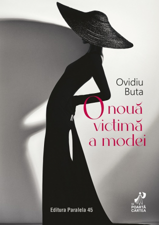 Timp liber - O noua victima a modei - Ovidiu Buta
