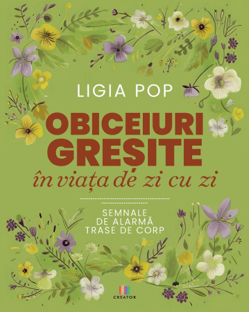 Timp liber - Obiceiuri gresite in viata de zi cu zi. Semnale de alarma trase de corp - Ligia Pop