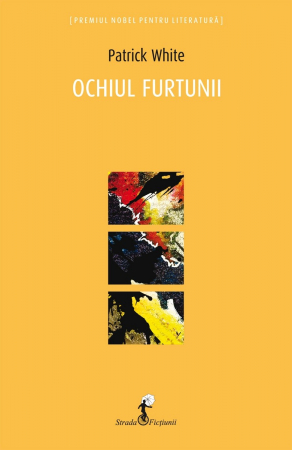 Roman - Ochiul furtunii - Patrick White