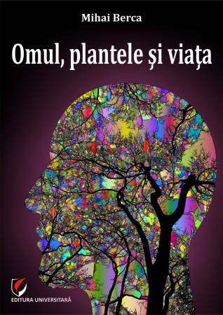 Timp liber - Omul, plantele si viata - Mihai Berca