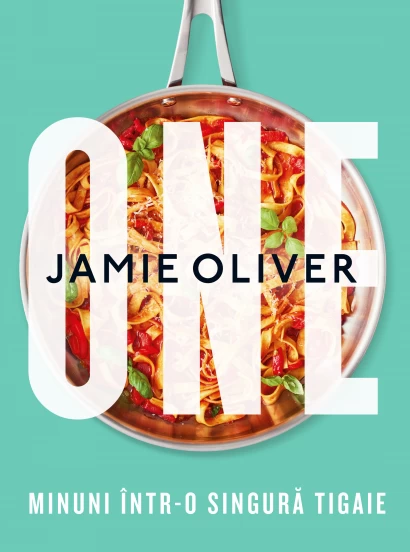 Cărți de bucate - ONE. Minuni intr-o singura tigaie - Jamie Oliver