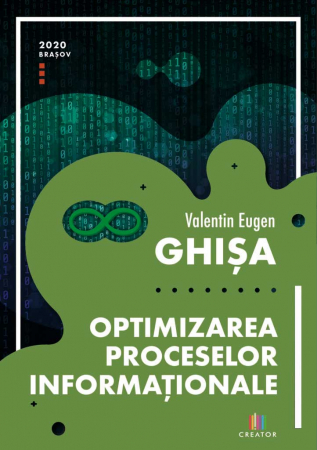Matematică - Optimizarea proceselor informationale - Valentin Eugen Ghisa