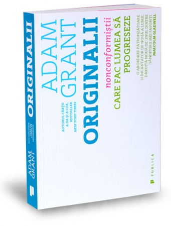Leisure - The originals. The Nonconformists Who Make the World Progress - Adam Grant