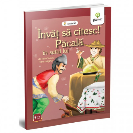 Literatură pentru copii - Pacala. Invat sa citesc! Nivelul 2 - Ioan Slavici