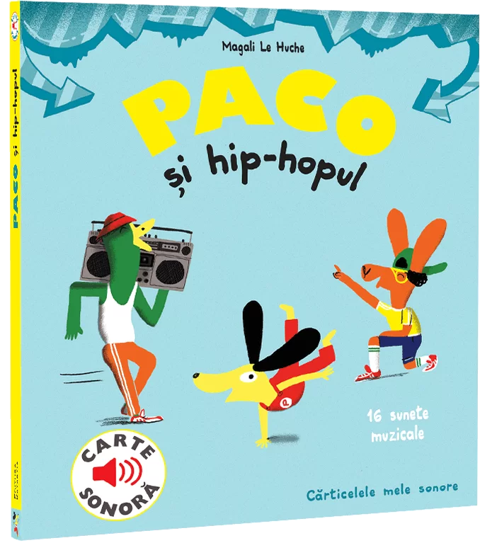 Cărți pentru copii - Paco si hip-hopul. 16 sunete muzicale. Carte sonora - Magali Le Huche