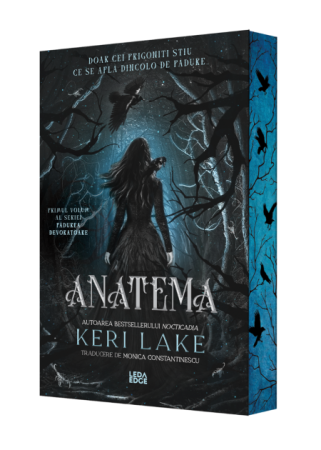 Timp liber - Padurea Devoratoare. Volumul I. Anatema - Keri Lake