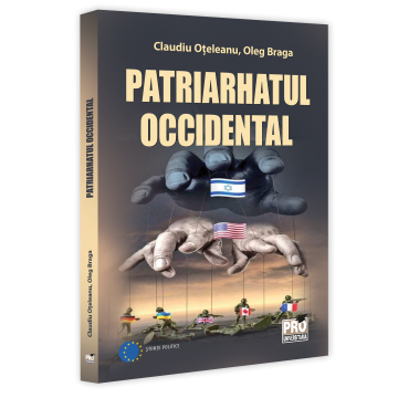 Political sciences - The Western Patriarchate - Claudiu Oteleanu, Oleg Braga