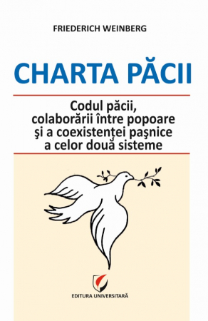 Drept - Charta Pacii - Codul pacii, colaborarii intre popoare si a coexistentei pasnice a celor doua sisteme