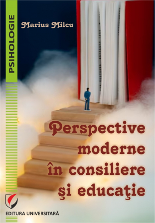 Psihologie - Perspective moderne in consiliere si educatie