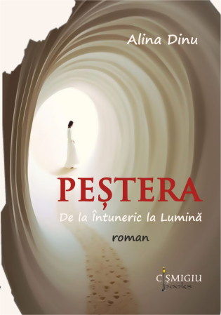 Roman - Peştera. De la Întuneric la Lumină - roman