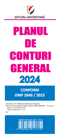 Științe economice - Planul de conturi general 2024. Conform OMF 2649  / 2023