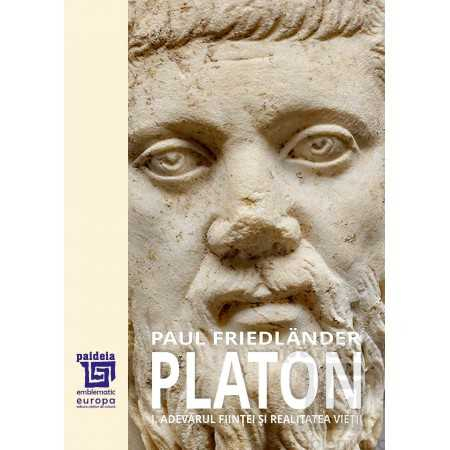 Religion and psilosophy - Plato. The truth of being and the reality of life Volume I - Paul Friedländer