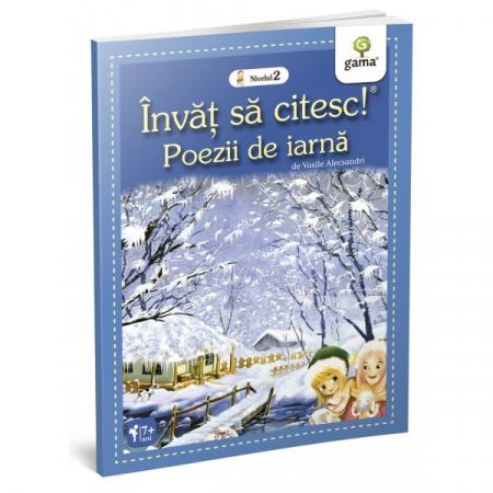 Literatură pentru copii - Povești ilustrate - Poezii de iarna. Invat sa citesc! Nivelul 2 - Vasile Alecsandri
