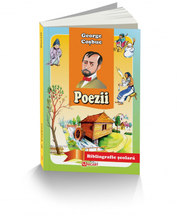 Tezaur bibliografic școlar - Poezii - George Cosbuc