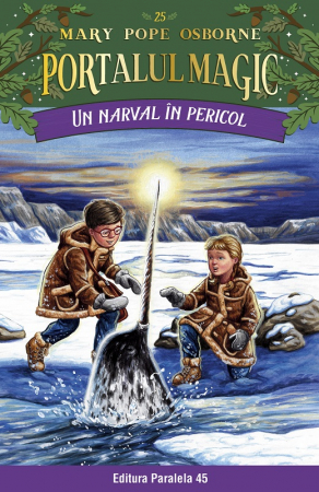 Children's literature - Illustrated stories - Magic portal no. 25. A narwhal in danger - Mary Pope Osborne