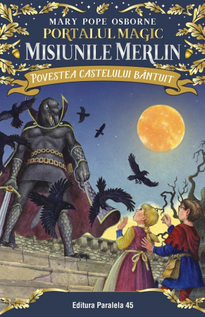 Children's literature - Illustrated stories - The story of the haunted castle. Magic Portal - Merlin Missions no. 2 - Osborne Mary Pope