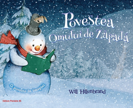 Children's literature - Illustrated stories - The Story of the Snowman - Will Hillenbrand