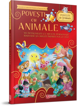 Literatură pentru copii - Povești ilustrate - Povesti cu animale. Povesti de 3 minute