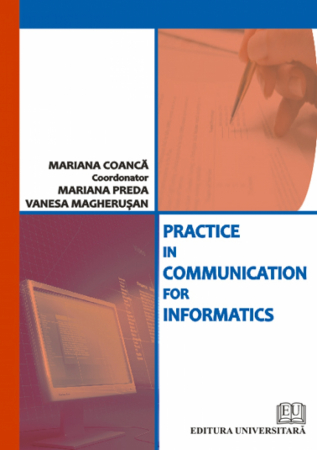 Limbi și literaturi străine - Practice in communication for informatics