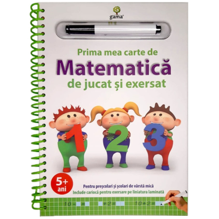 Cartea pentru școală - Prima mea carte de matematica de jucat si exersat. Editia a II-a