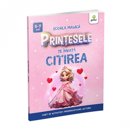 Cărți pentru copii - Printesele te invata citirea. Scoala magica 5-7 ani