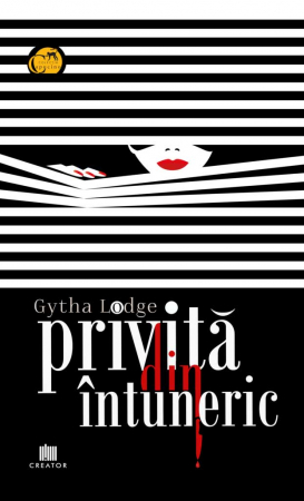 Roman - Privita din intuneric - Gytha Lodge