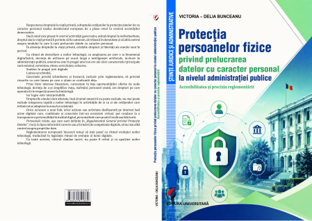 Legal and administrative sciences - Protection of individuals regarding the processing of personal data at the level of public administration. Accessibility and precision of the regulation /