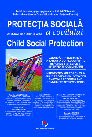 Reviste - Protecţia socială a copilului. Anul XXVI nr. 1-2 (87-88) /2026